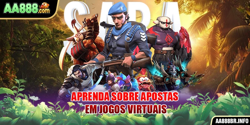 Aprenda sobre apostas em jogos virtuais