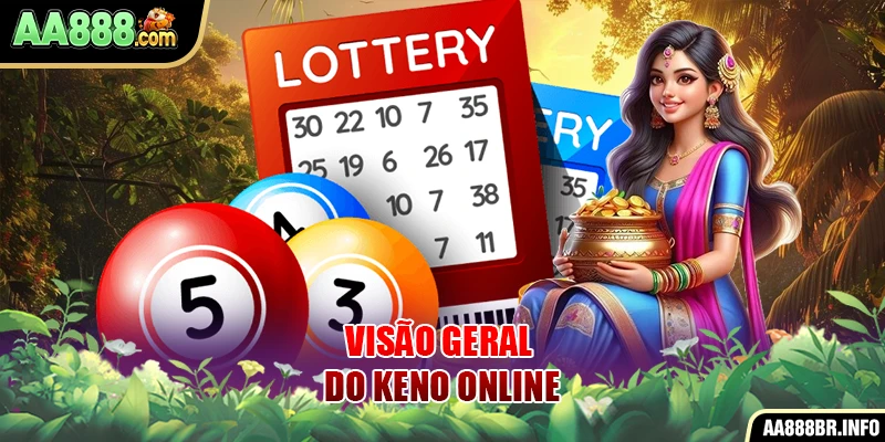 Visão geral do Keno Online