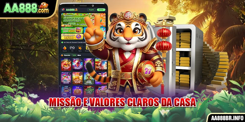 Missão e valores claros da casa