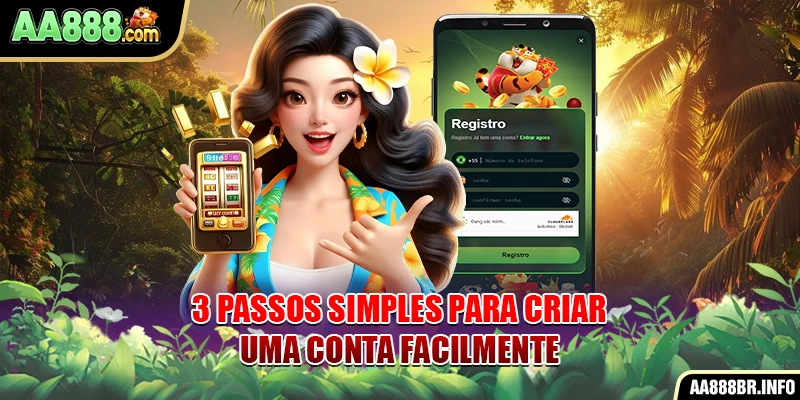 3 passos simples para criar uma conta facilmente